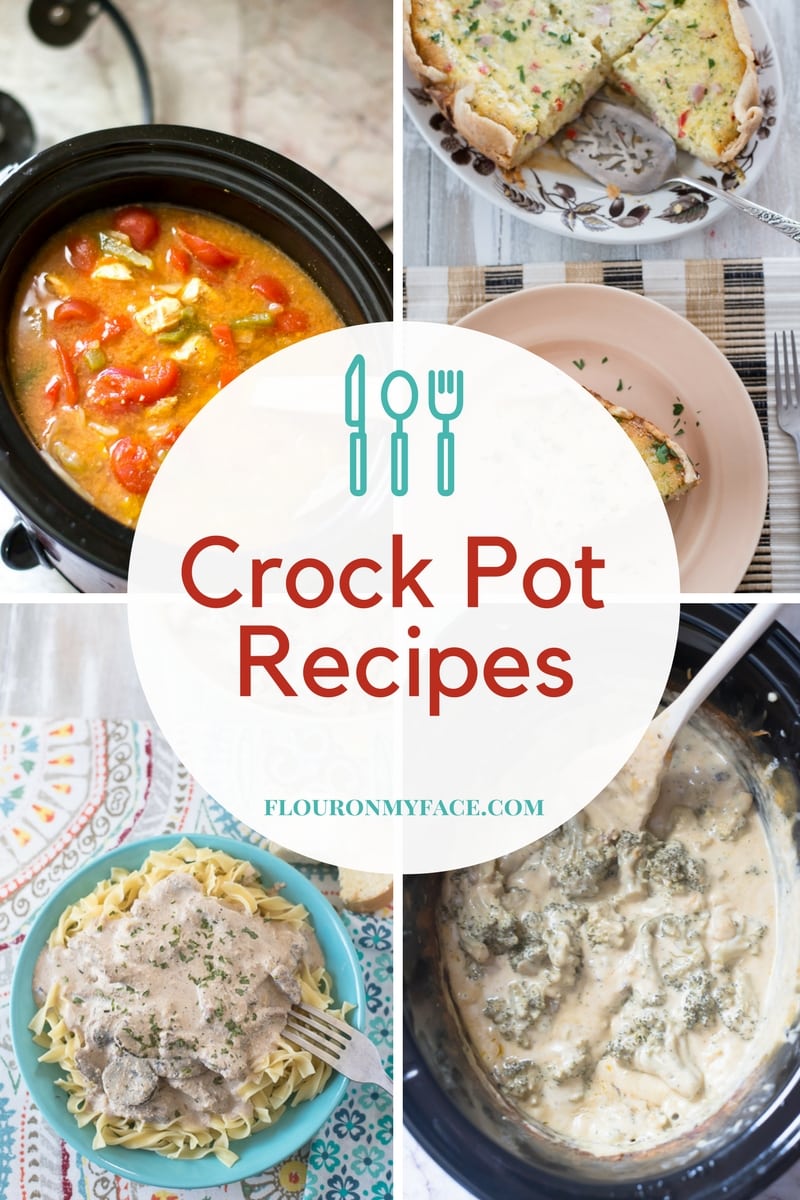 Crock Pot Recipes by Flour On My Face