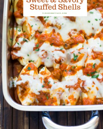 Sweet and Savory Stuffed Shells served in a Lagostina Lasagna pan #ad