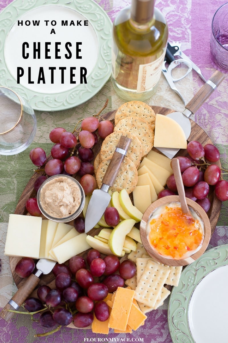 How To Make a Cheese Platter