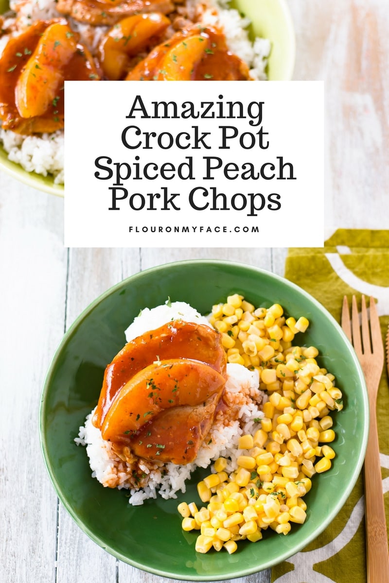 Sweet and Spicy Crock Pot Peach Pork Chops served in a green bowl with white rice and corn 
