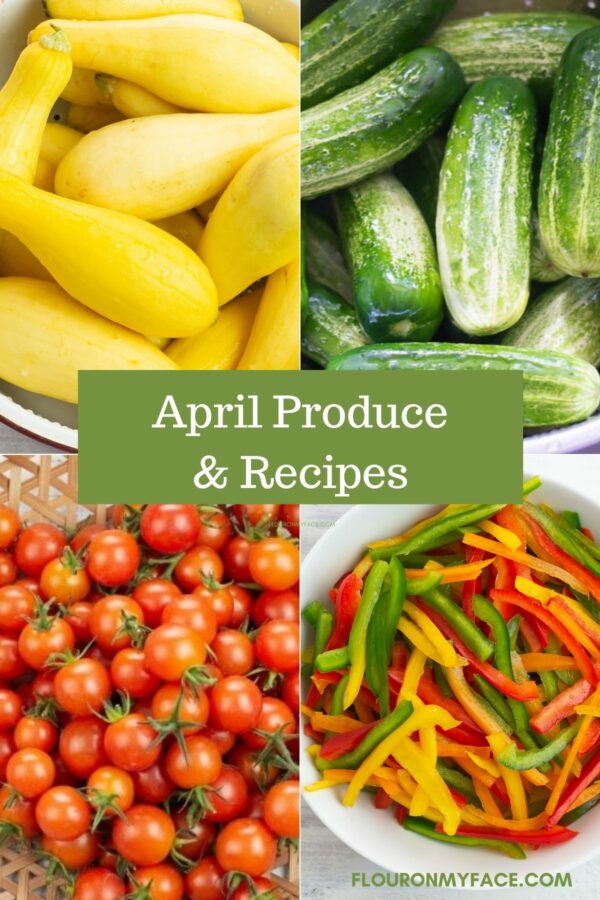 April Produce in Season Flour On My Face