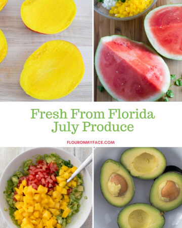 Fresh From Florida July Produce In Season Now