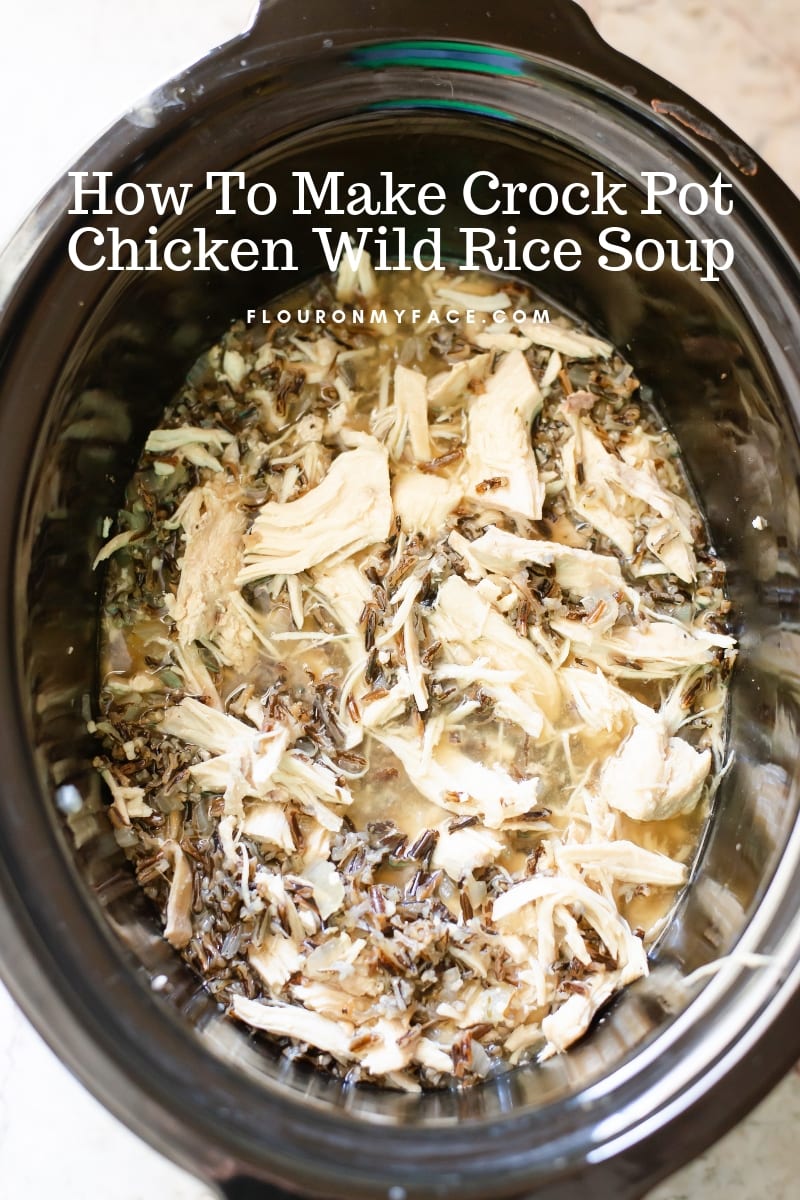 Overhead photo of crock pot chicken and wild rice soup.