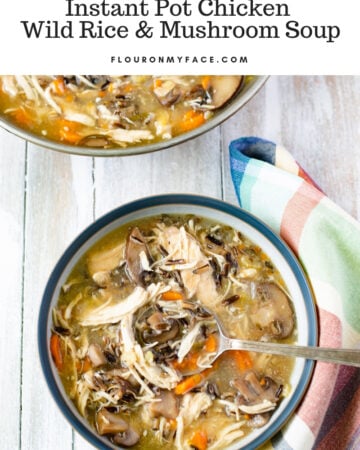 Amazingly delicious and easy to make Instant Pot Chicken Wild Rice Mushroom Soup recipe