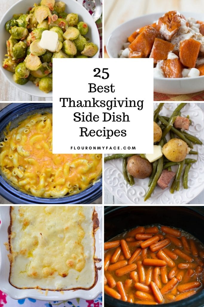 collage image with a preview of 6 of the 25 Thanksgiving Side Dish recipes