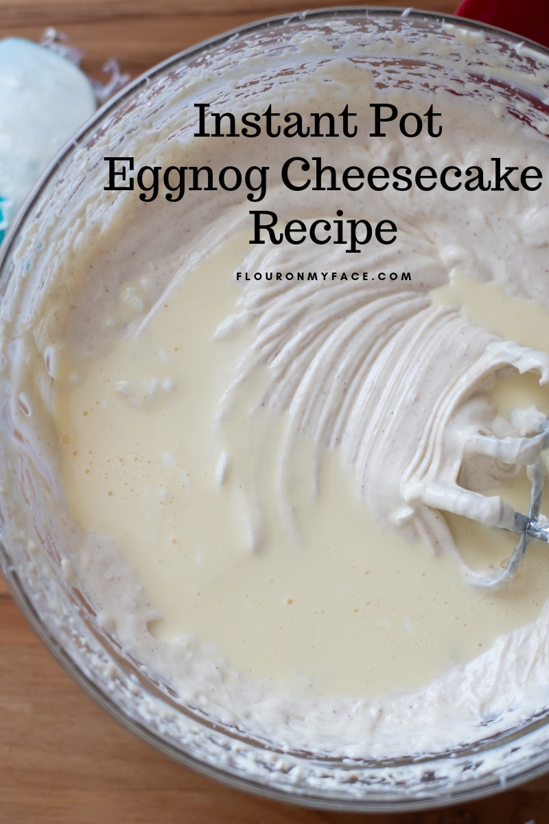 A bowl with Instant Pot Eggnog Cheesecake batter.