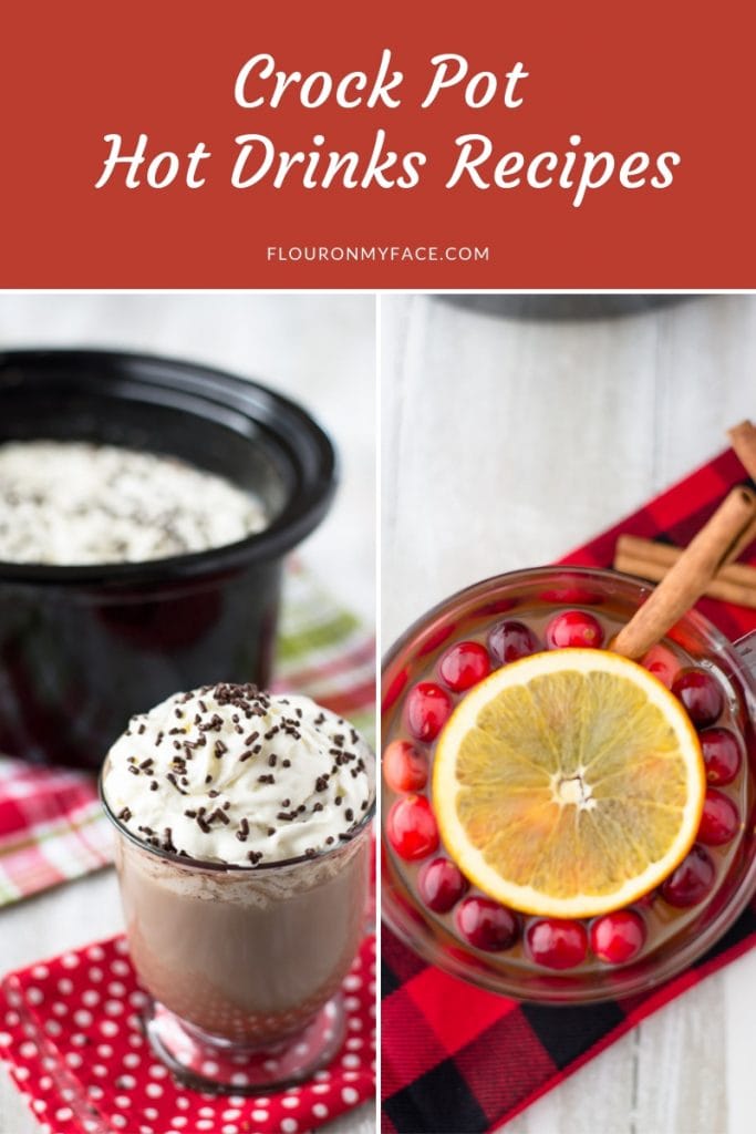 Collage image of crock pot hot drinks recipes