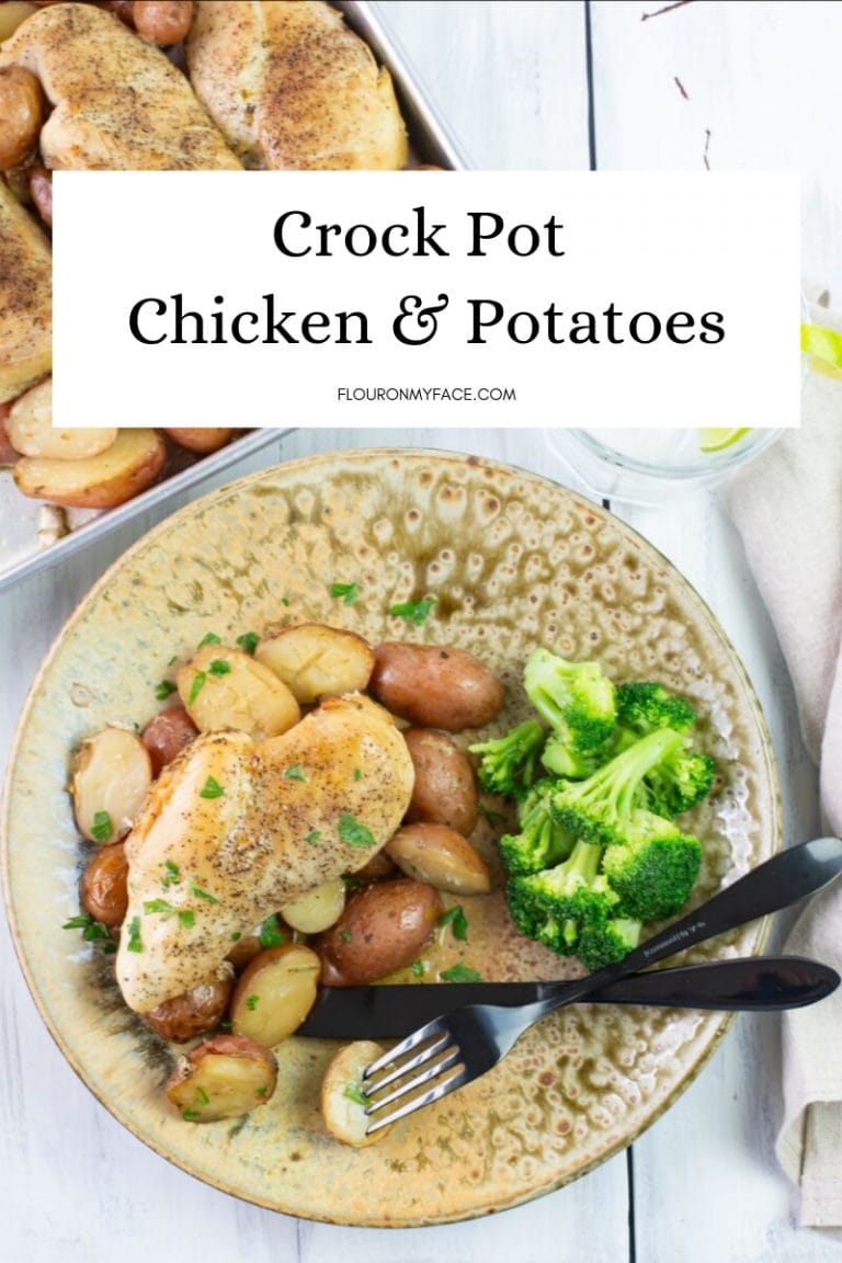 Crock Pot Chicken and Potatoes Flour On My Face