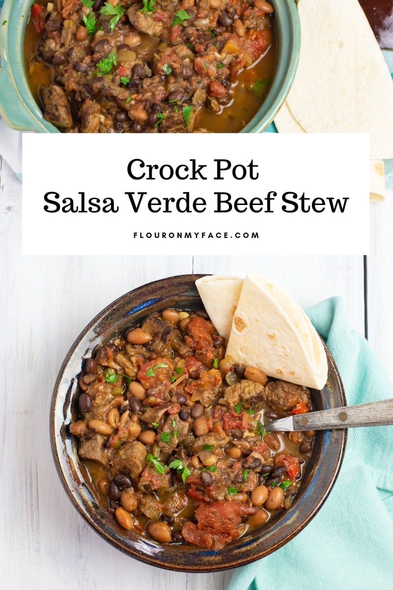 Crock Pot Salsa Verde Beef Stew served in a brown pottery bowl with warm tortillas