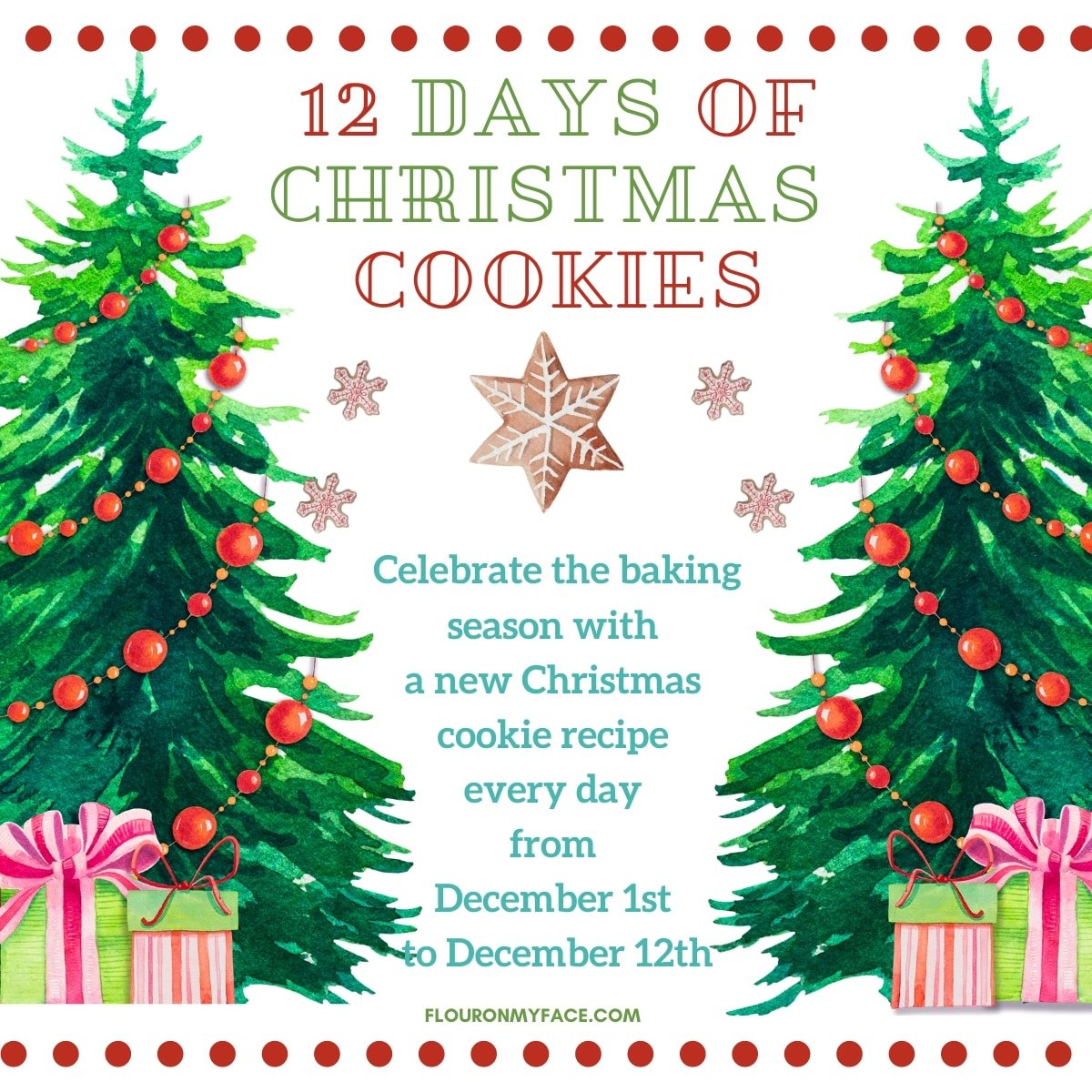 https://flouronmyface.com/wp-content/uploads/2019/11/12-days-christmas-cookies-invite-featured.jpg