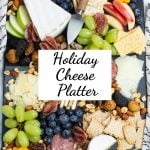 Overhead photo of a Holiday Cheese Platter