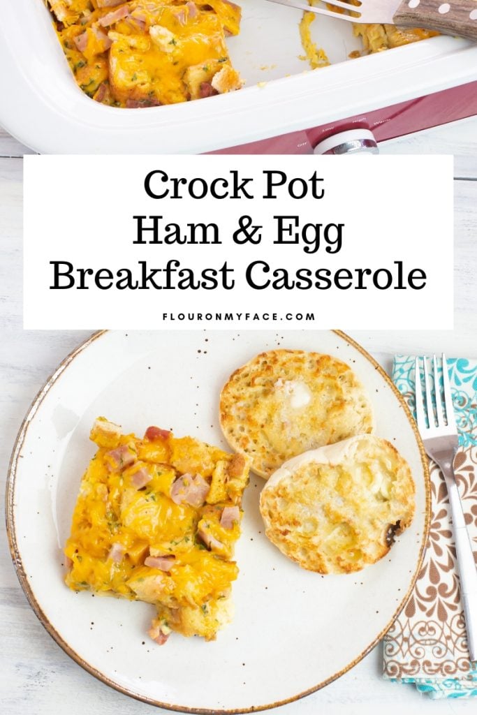 A serving of Crock Pot Ham and Egg Break Fast Casserole with a toasted and buttered English Muffin 