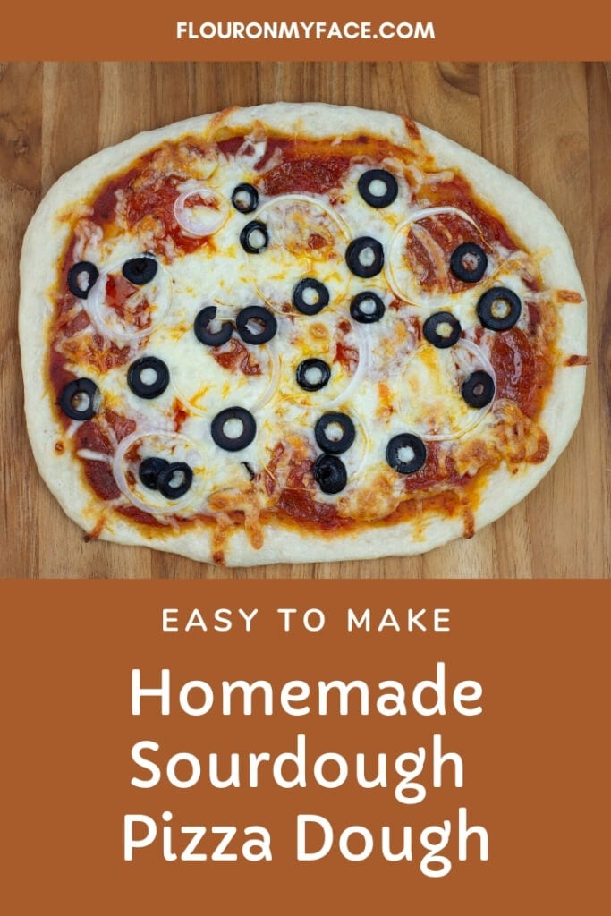 Homemade Pizza made with homemade sourdough pizza dough