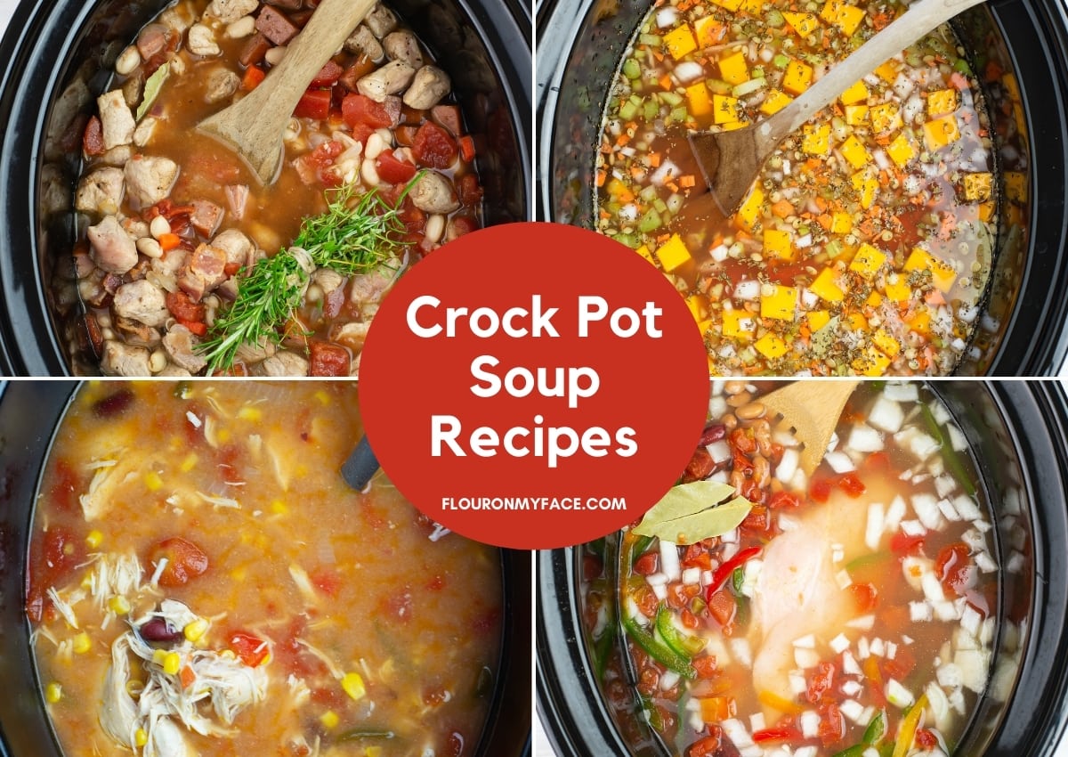 4 Pictures of crock pots filled with soup ingredients for four different crock pot soup recipes