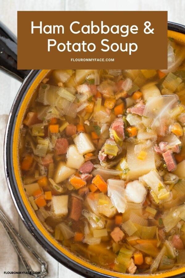 Crock Pot Ham Cabbage Potato Soup Flour On My Face