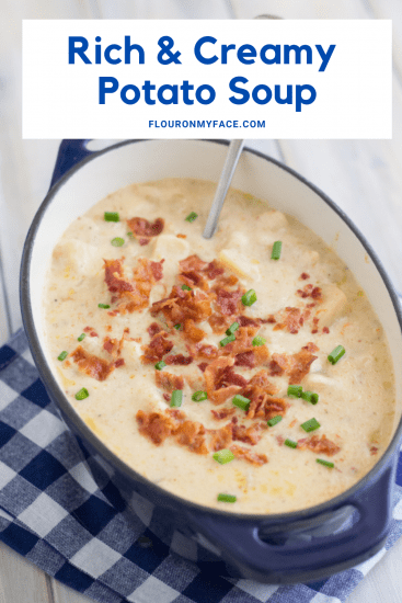 Crock Pot Loaded Potato Soup - Flour On My Face