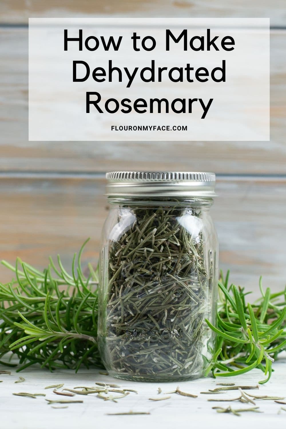 How To Dehydrate Rosemary Flour On My Face