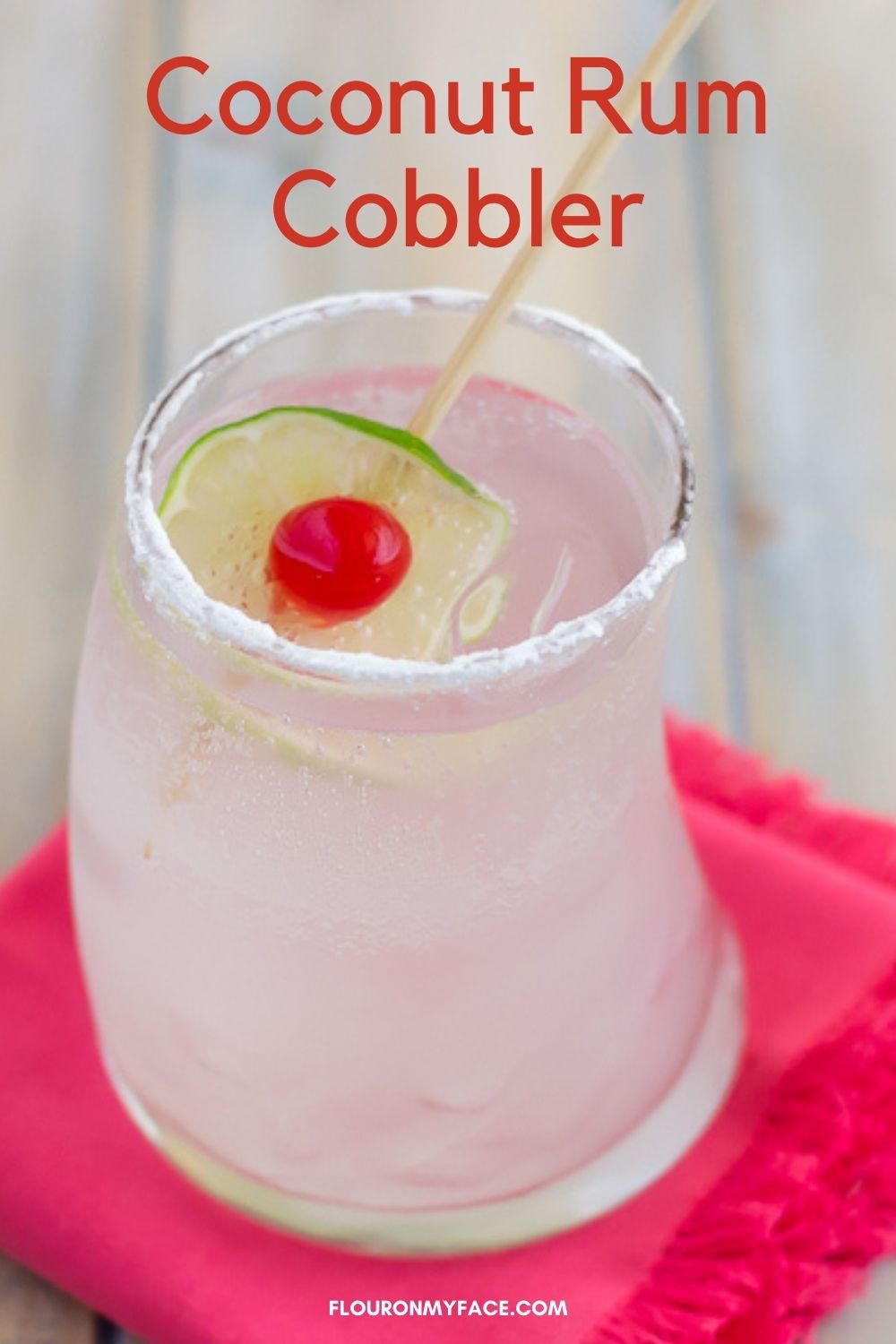 Coconut Rum Cobbler Cocktail Flour On My Face