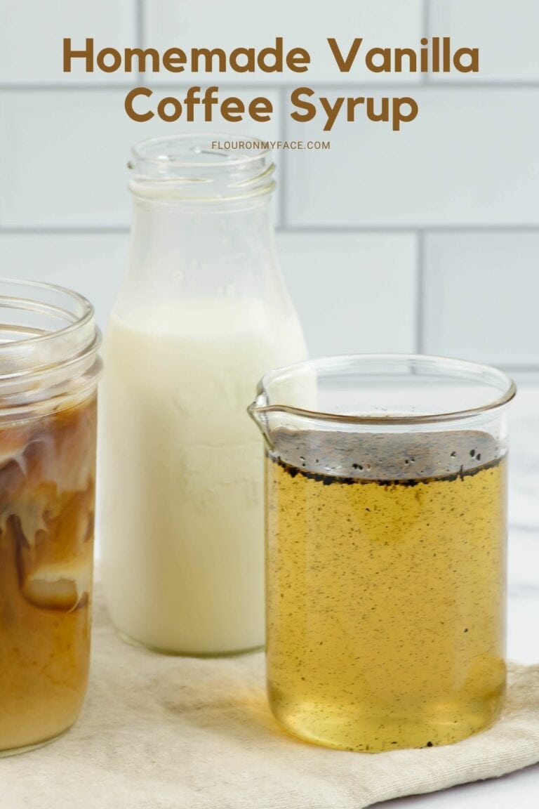 Homemade Vanilla Coffee Syrup Flour On My Face