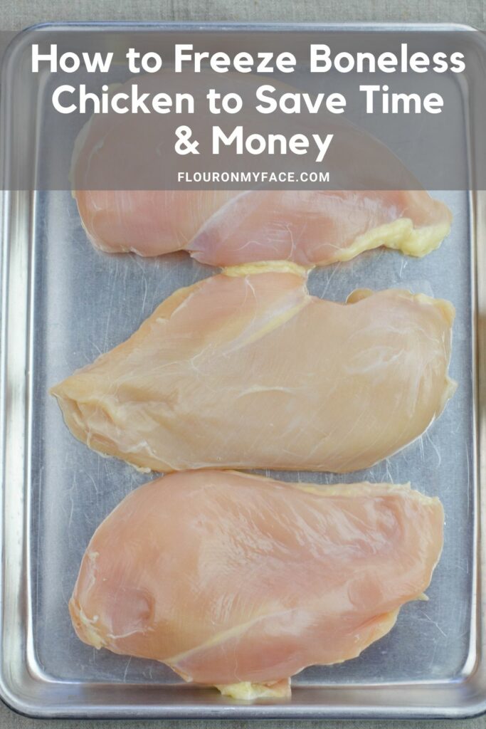 How to Freeze Chicken BreastsFlour On My Face
