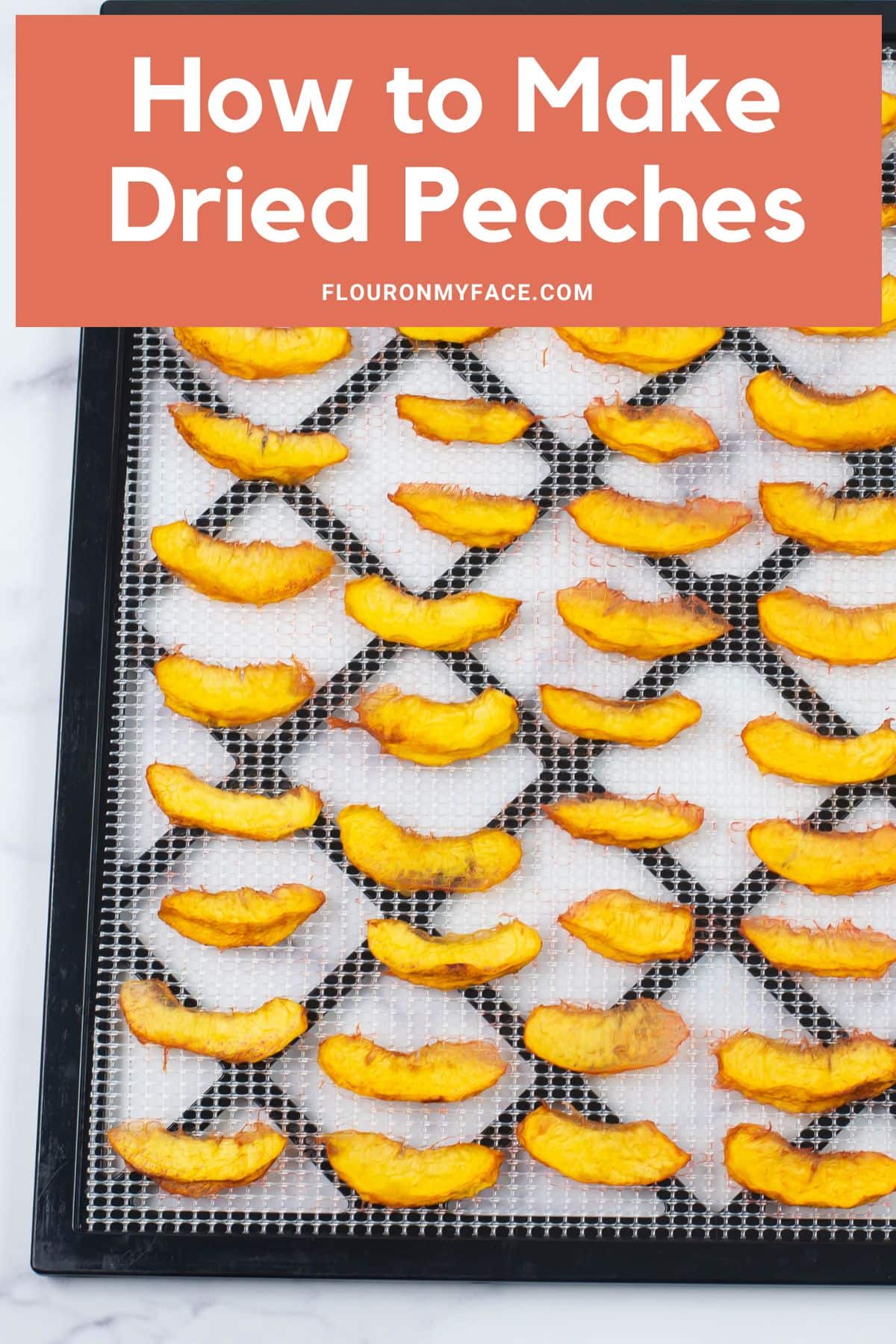 Dehydrated Peaches Flour On My Face