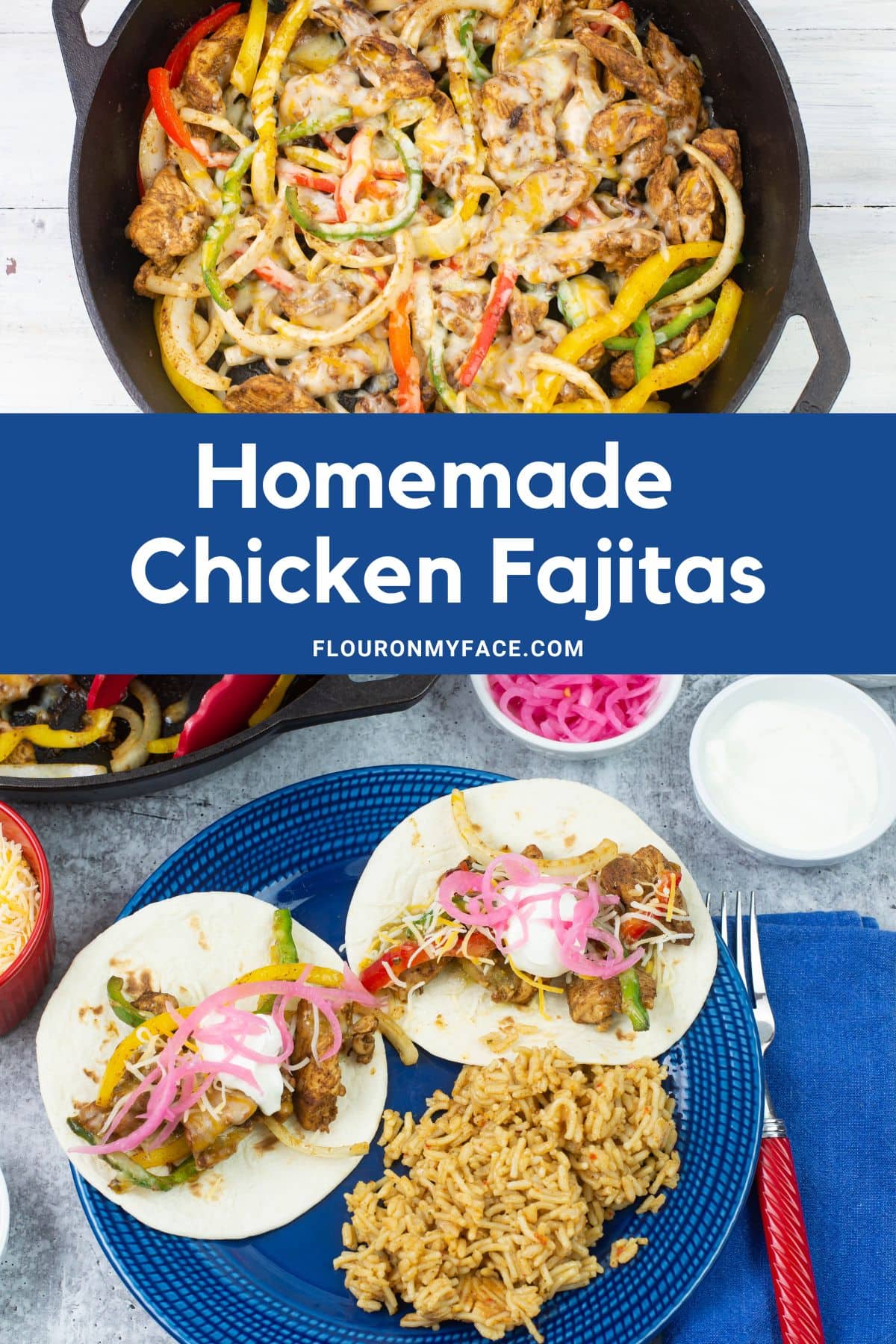 Chicken Fajitas Flour On My Face