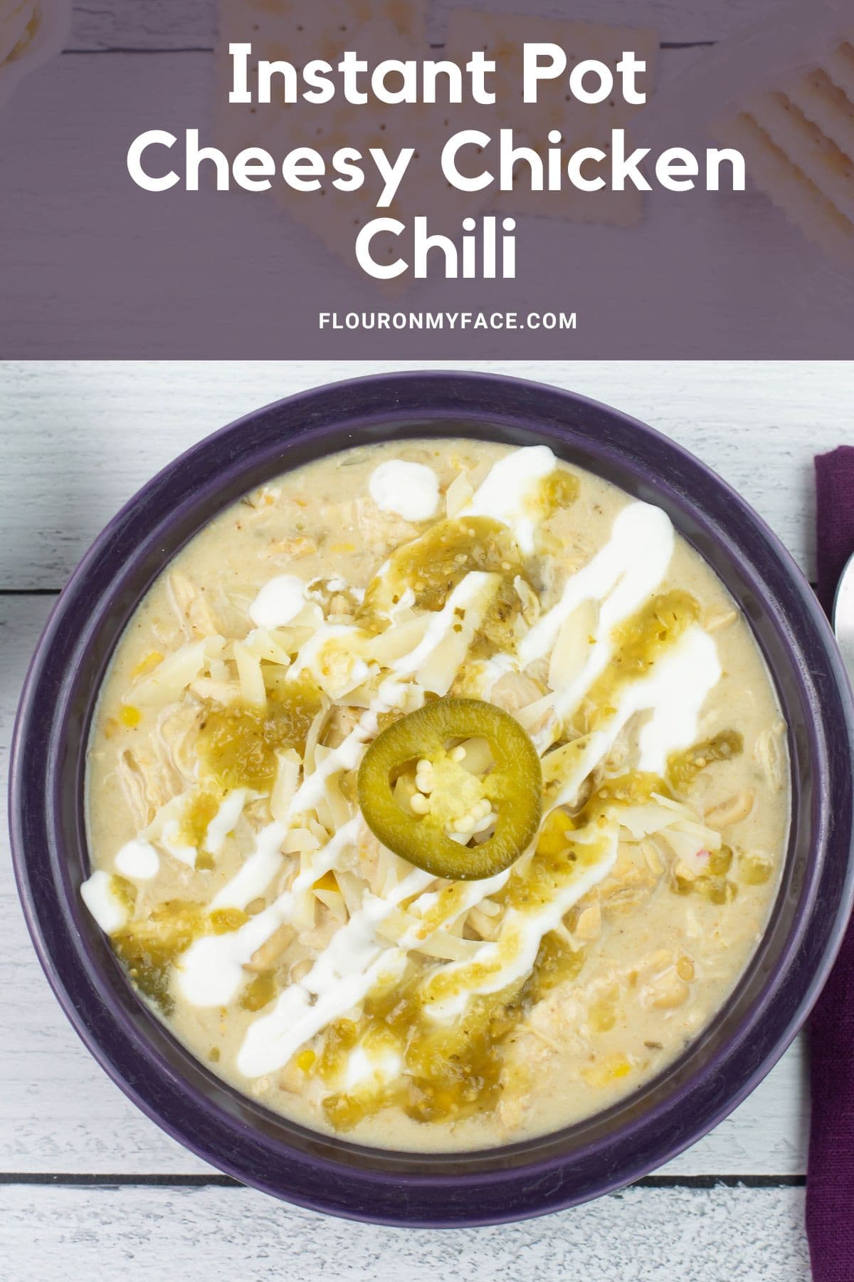 Instant Pot Cheesy White Chicken Chili Flour On My Face