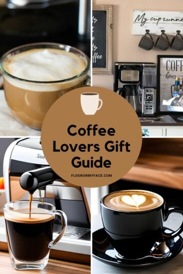 Coffee Lovers Gift Guide - Flour On My Face