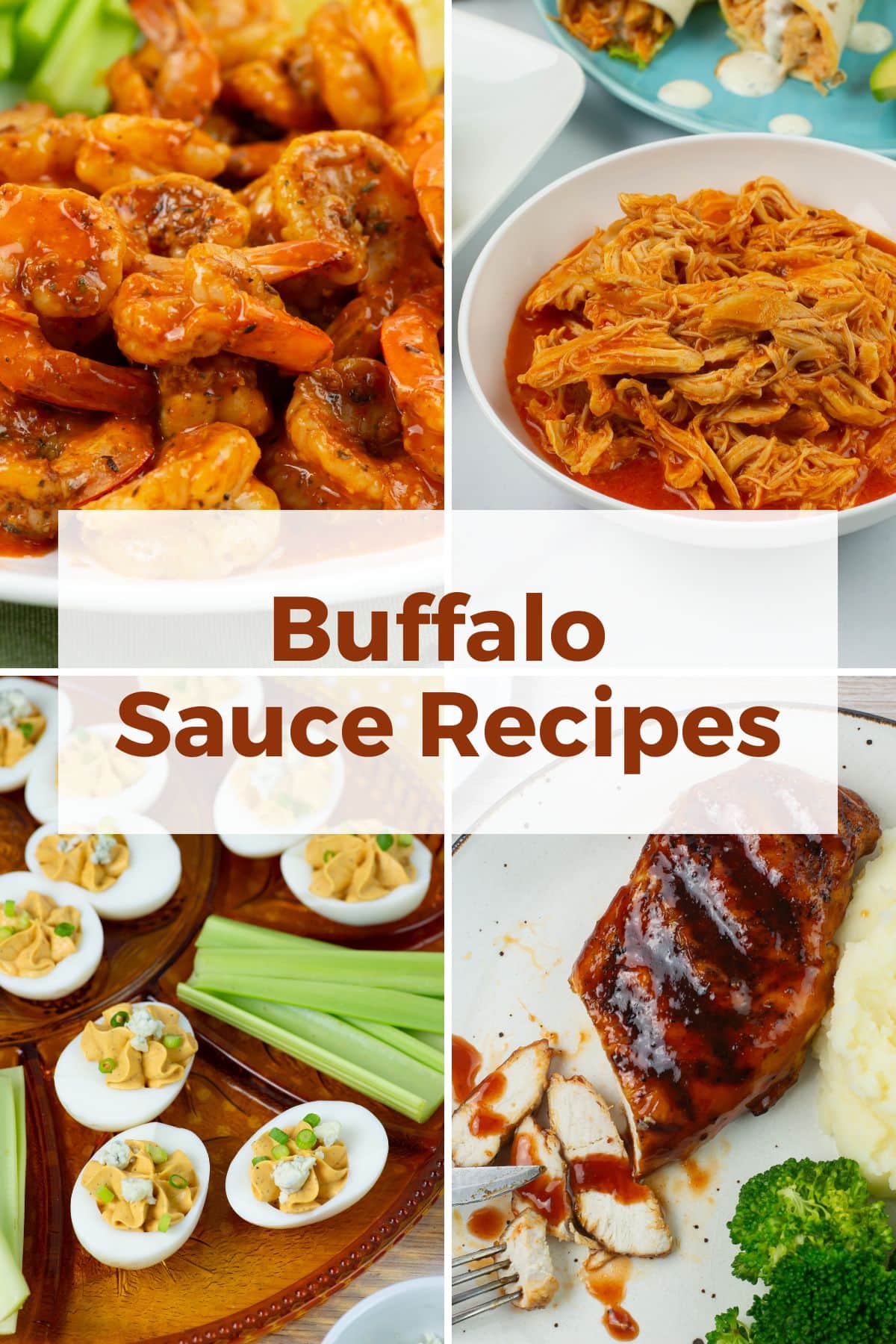 Long vertical featured image for Buffalo Sauce recipes.