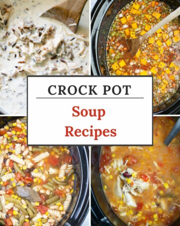 Featured image of four crock pot soup recipes.