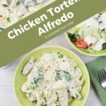 Tall vertical featured image of a serving of chicken tortellini alfredo with a side salad.