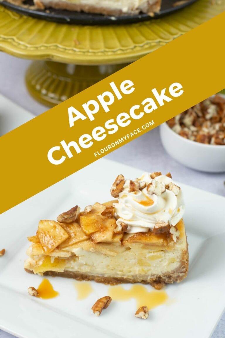 Apple Cheesecake - Flour On My Face