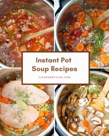 Instant Pot Soup recipes featured image with 4 collage photos of soup.