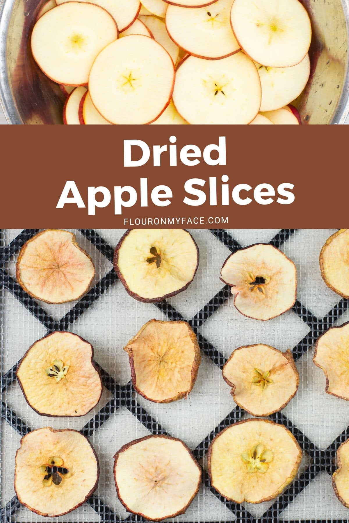 How To Dehydrate Apple Slices Flour On My Face