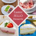 Easter JELLO Dessert Recipes featured image.