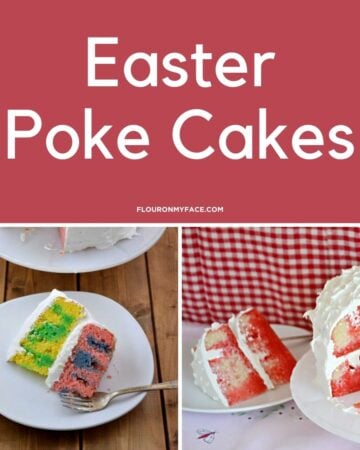 Featured image for a Easter Poke Cakes recipe roundup.