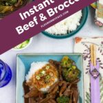 Image of Instant Pot Beef and Broccoli served with a bed of rice.