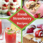 Large preview image of 4 recipes using fresh strawberries.