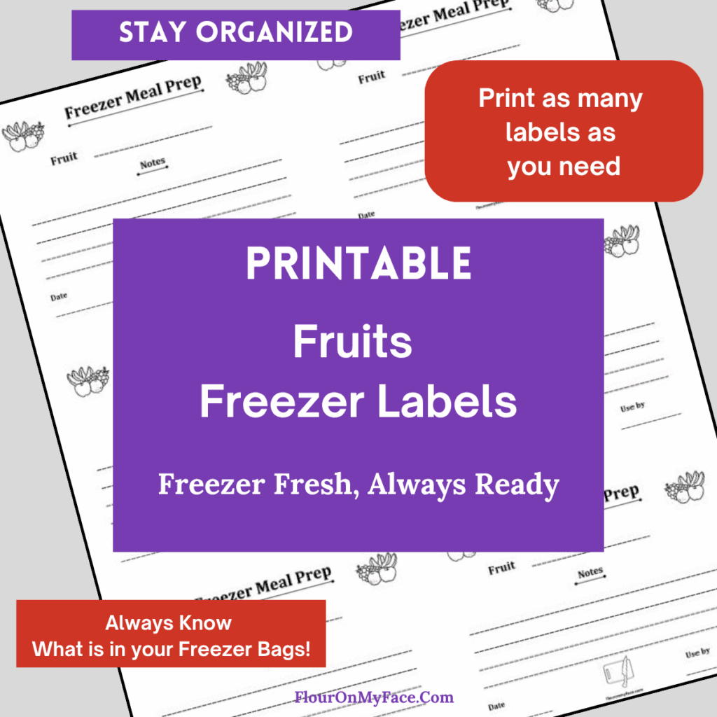 Fruit Freezer Labels - Flour On My Face