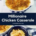 Collage image of Chicken Casserole for Pinterest.