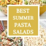 4 Pasta Salad recipes in a collage photo.